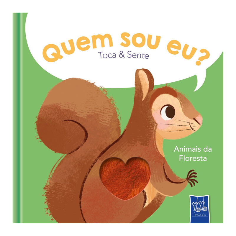 Quem Sou Eu? Animais da Floresta de Yoyo Books