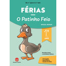 Férias com o Patinho Feio de Miguel Borges