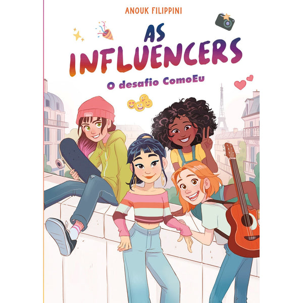 As Influencers: o Desafio Como Eu de Anouk Filippini