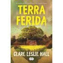 Terra Ferida de Claire Leslie Hall