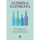 Funeral Divertido de Ludmila Ulitskaya