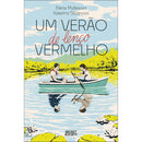 Um Verão de Lenço Vermelho de Katerina Silvánova e Elena Malíssova