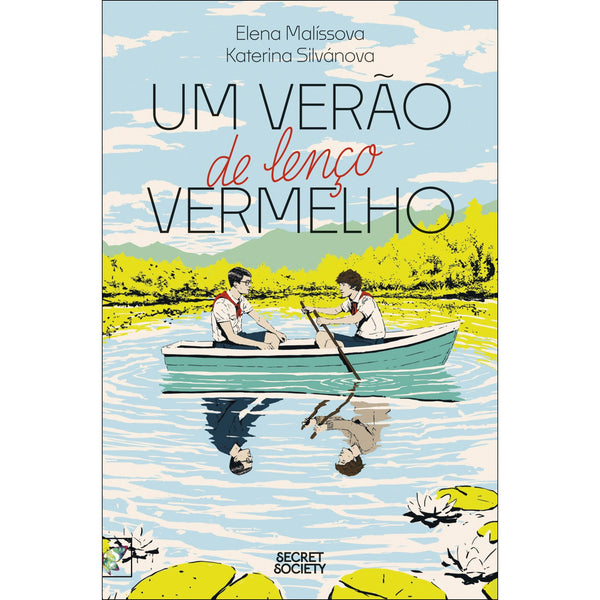 Um Verão de Lenço Vermelho de Katerina Silvánova e Elena Malíssova