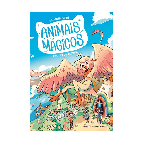 Animais Mágicos - o Poder do Amuleto de Susanna Isern;