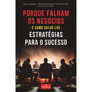 Porque Falham os Negócios de Anna Faelten