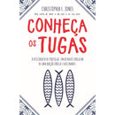 Conheça os Tugas de Christopher L. Jones