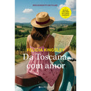 Da Toscana, com Amor de Felicia Kingsley