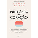 A Inteligência do Coração de Kimberly Snyder