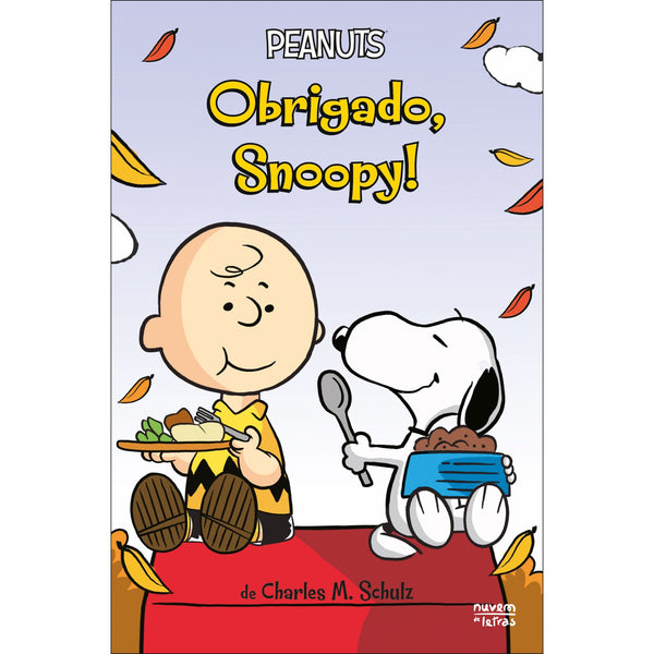 Peanuts®: Obrigado, Snoopy! de Charles M. Schulz