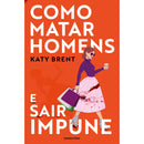 Como Matar Homens e Sair Impune de Katy Brent