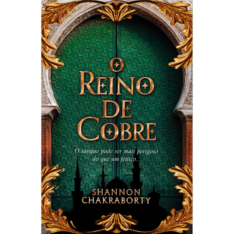 O Reino de Cobre de Shannon Chakraborty