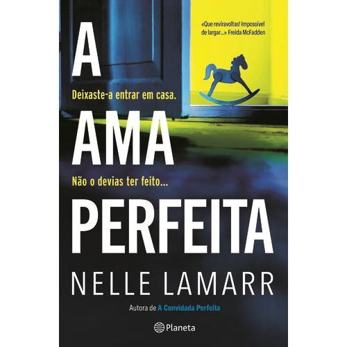 A Ama Perfeita de Nelle Lamarr
