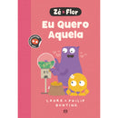 Zé & Flor 2 - Eu Quero Aquela de Philip Bunting E Laura Bunting