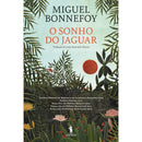 O Sonho do Jaguar de Miguel Bonnefoy