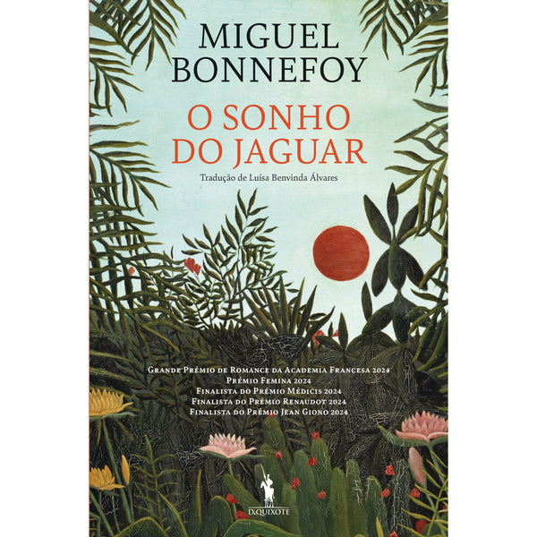 O Sonho do Jaguar de Miguel Bonnefoy