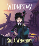 Sou a Wednesday de Dahlia Mourningrief