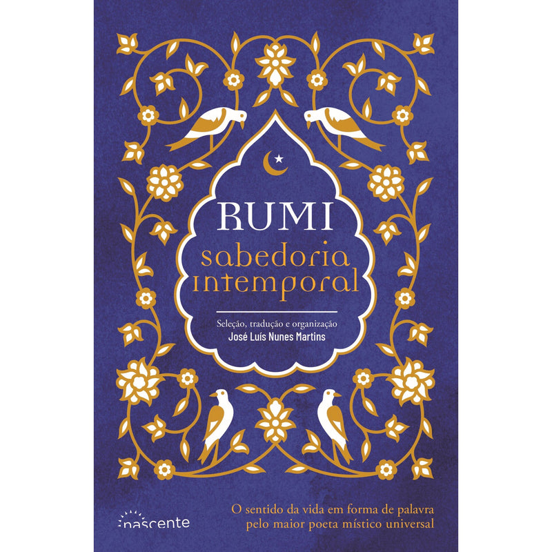 Rumi: Sabedoria Intemporal de Rumi