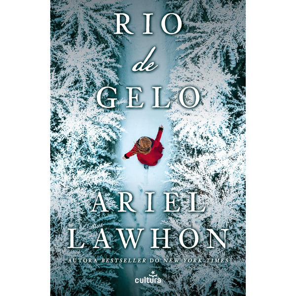 Rio de Gelo de Ariel Lawhon