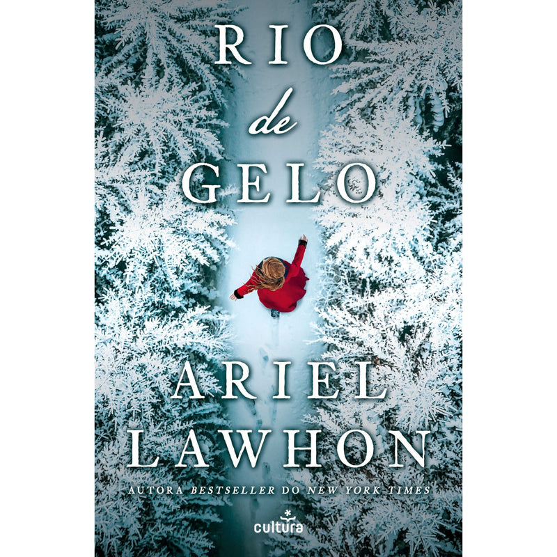 Rio de Gelo de Ariel Lawhon