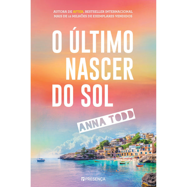 O Último Nascer do Sol de Anna Todd