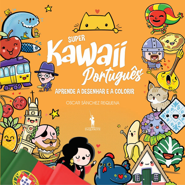 Super Kawaii: Aprende A Desenhar e Colorir de Oscar Sánchez Requena