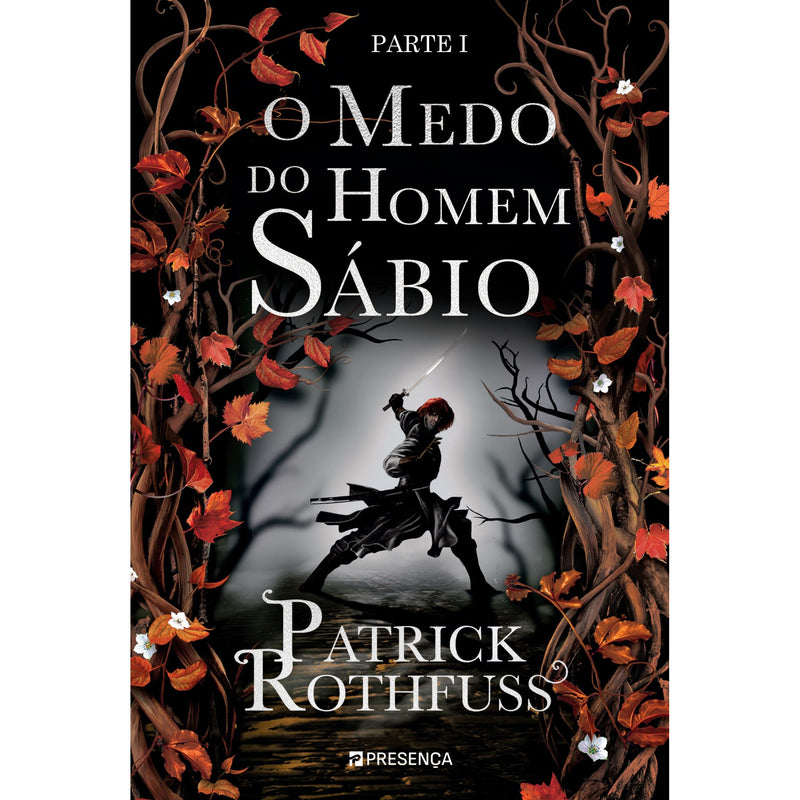 O Medo do Homem Sábio ¿ Parte I de Patrick Rothfuss