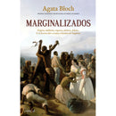 Marginalizados de Agata Bloch
