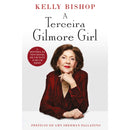 A Terceira Gilmore Girl de Kelly Bishop
