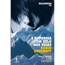 Millennium 8 - A Rapariga com Gelo nas Veias de Karin Smirnoff