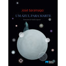 Um Azul para Marte de José Saramago
