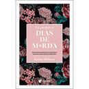 Um Guia para os Dias de M*Rda de Eveline Helmink