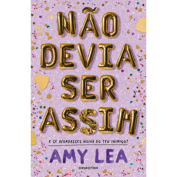 Não Devia Ser Assim de Amy Lea