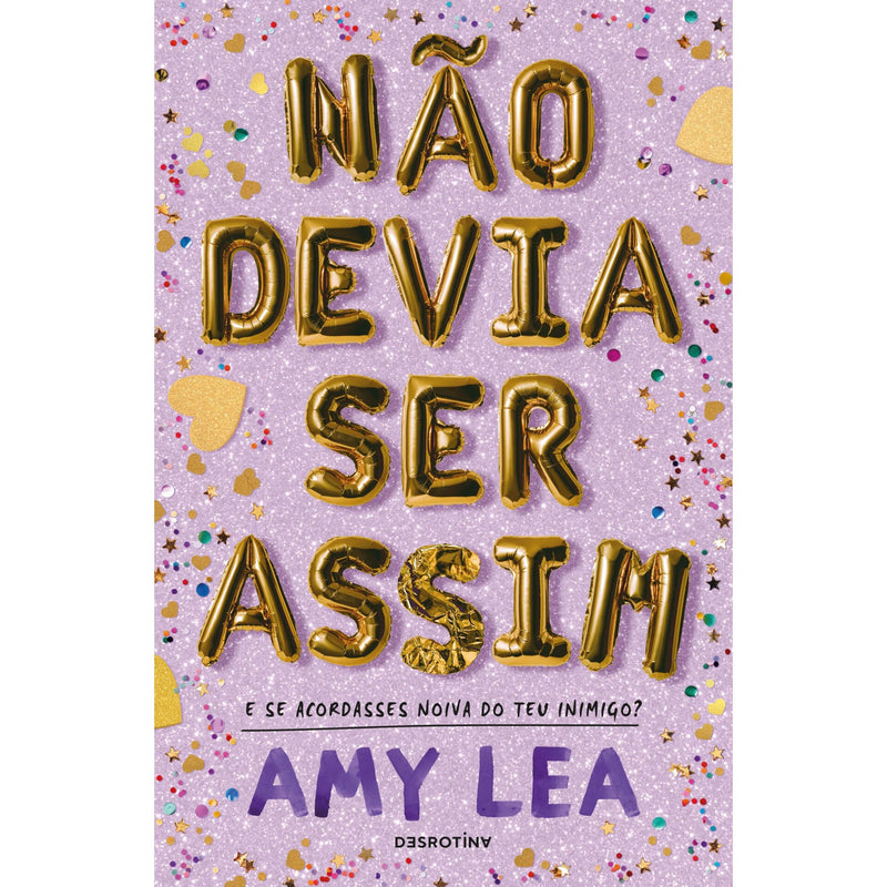 Não Devia Ser Assim de Amy Lea