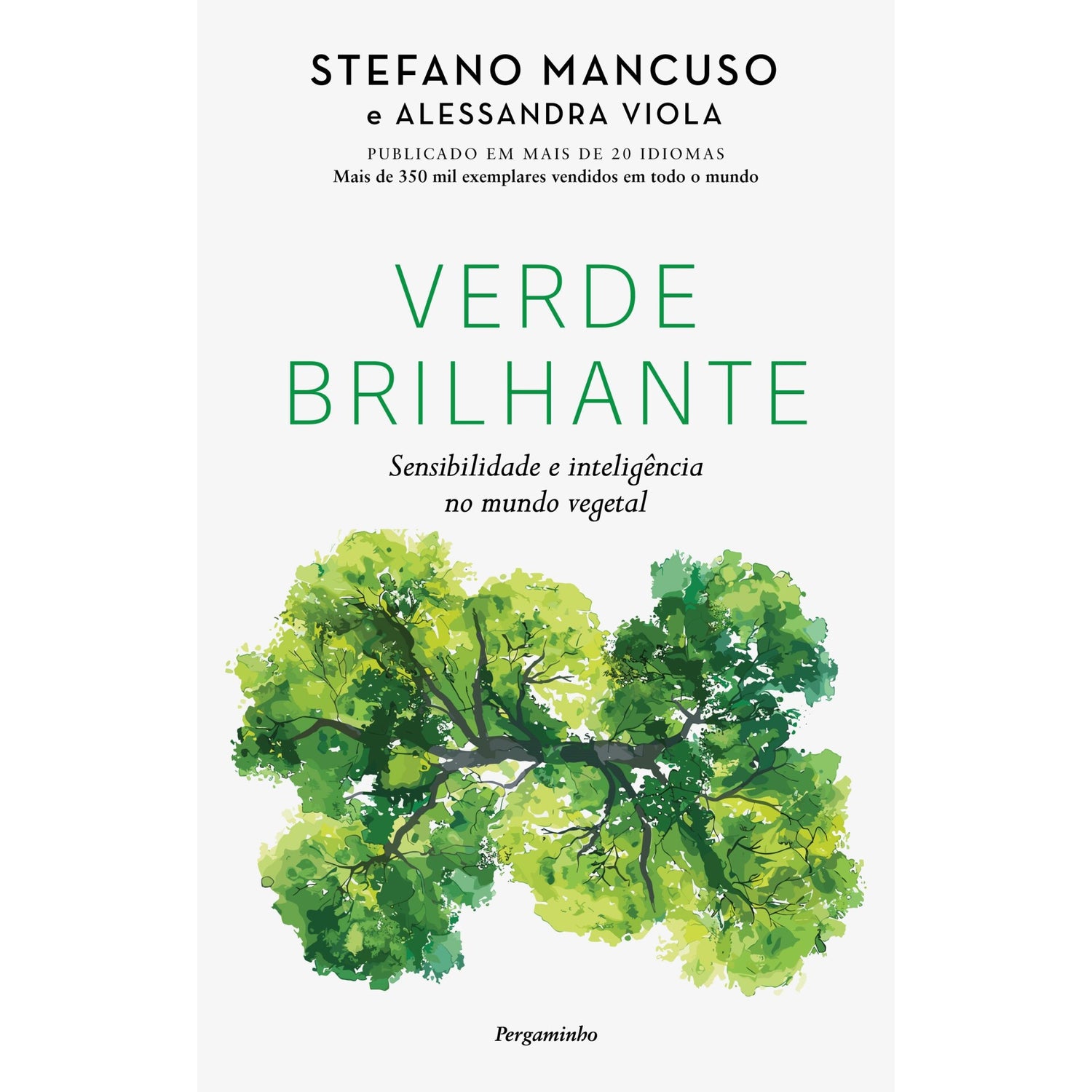 Verde Brilhante de Stefano Mancuso E Alessandra Viola