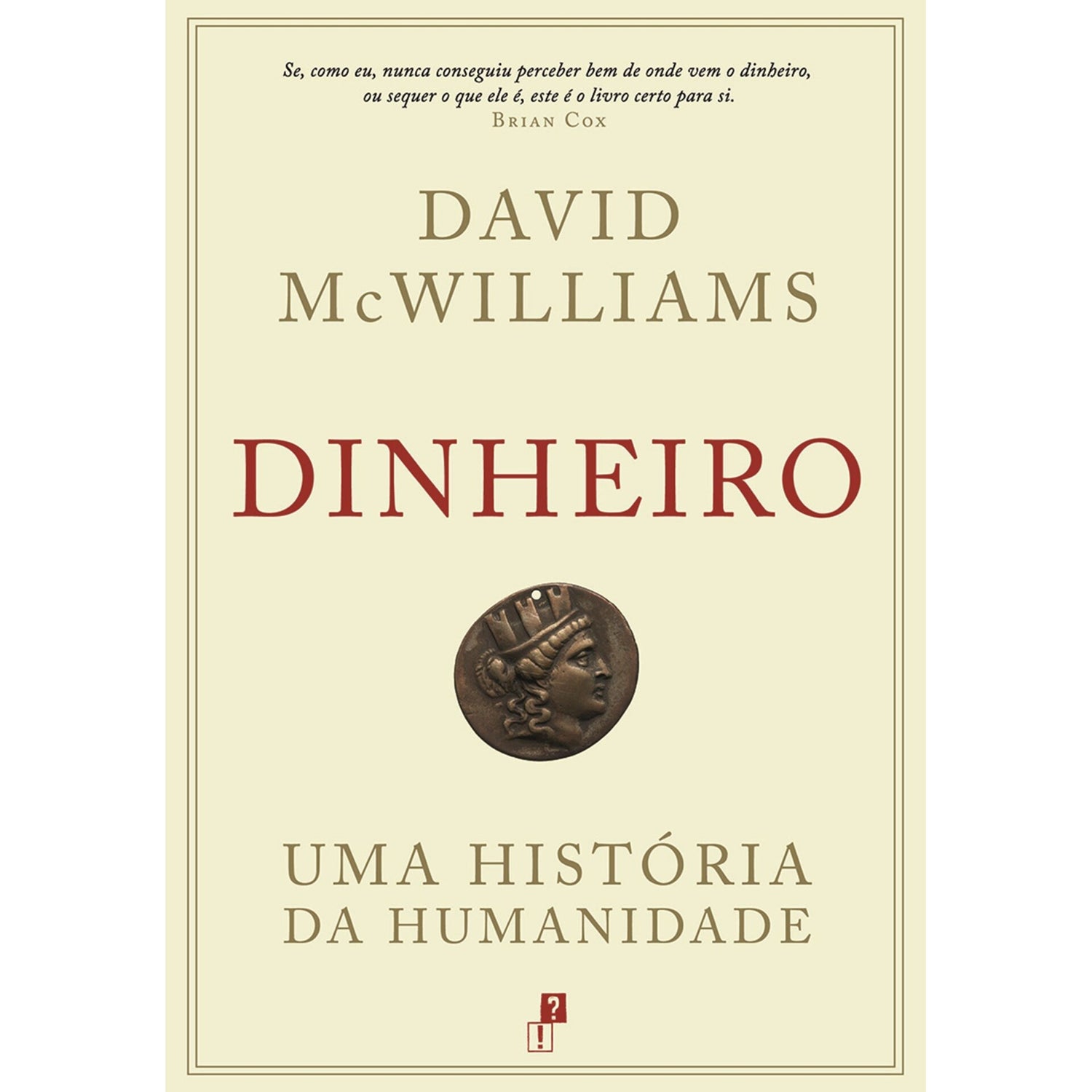 Dinheiro - uma História da Humanidade de David McWilliams
