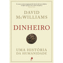 Dinheiro - uma História da Humanidade de David McWilliams