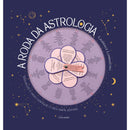 A Roda da Astrologia de Laurence Luminastro
