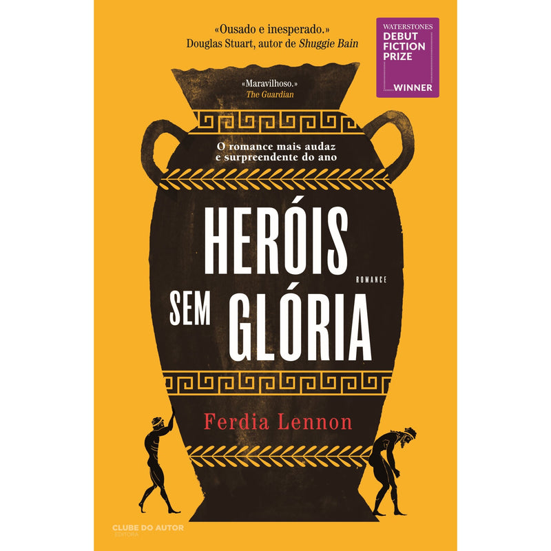 Heróis sem Glória de Ferdia Lennon