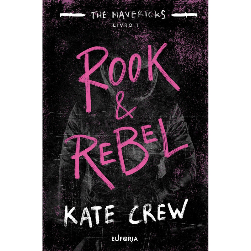 Rook & Rebel de Kate Crew