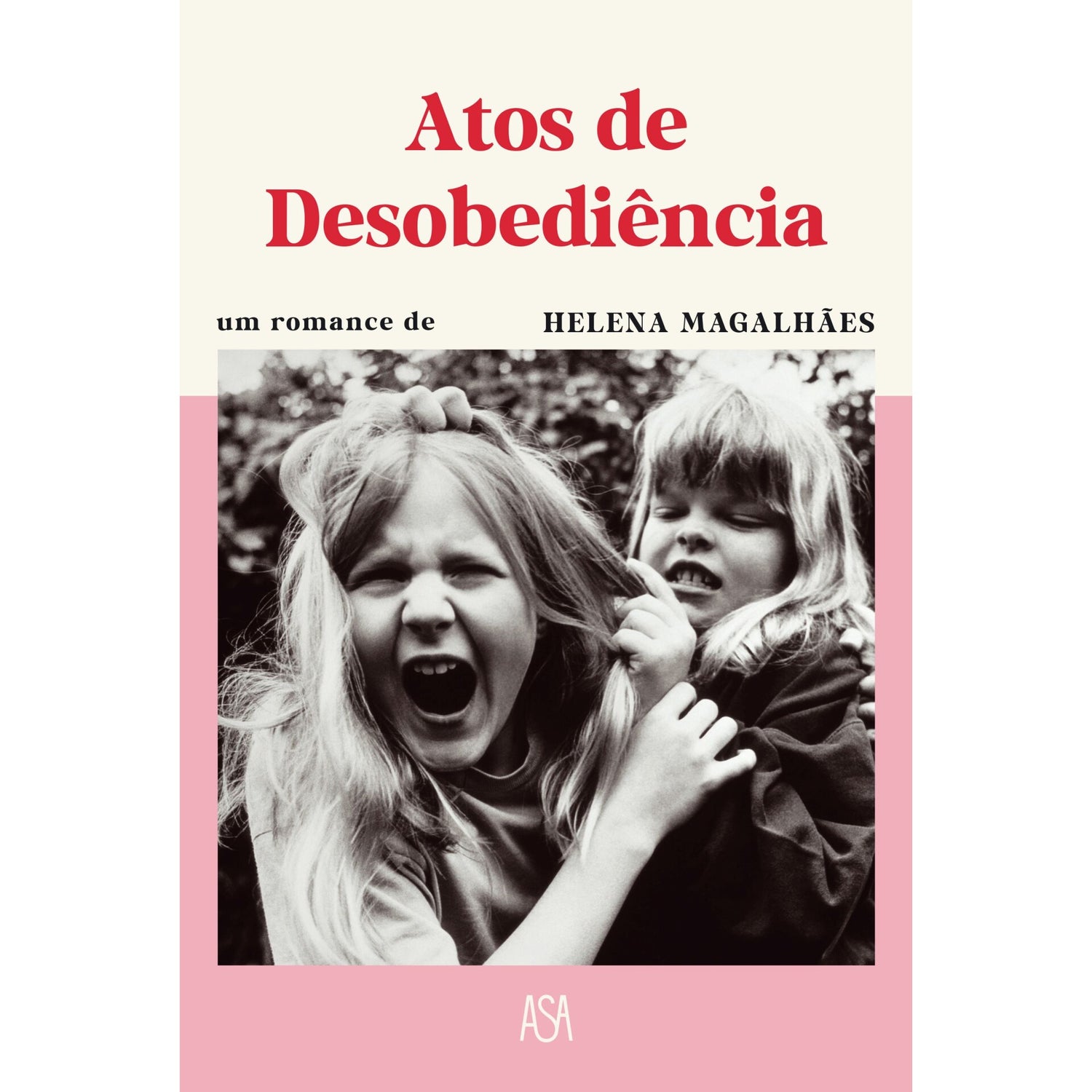 Atos de Desobediência de Helena Magalhães