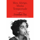 Meu Abrigo, Minha Tempestade de Arundhati Roy