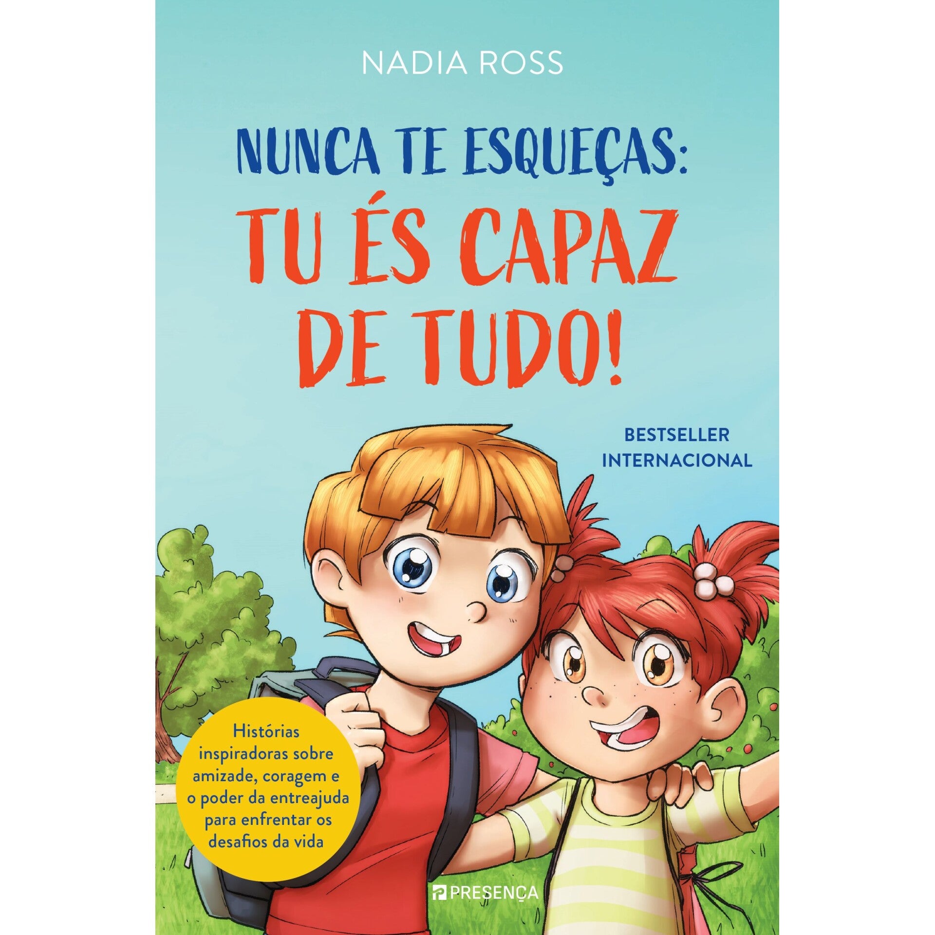 Nunca Te Esqueças: Tu És Capaz de Tudo! de – note! Online