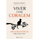 Viver com Coragem de Joseph Piercy