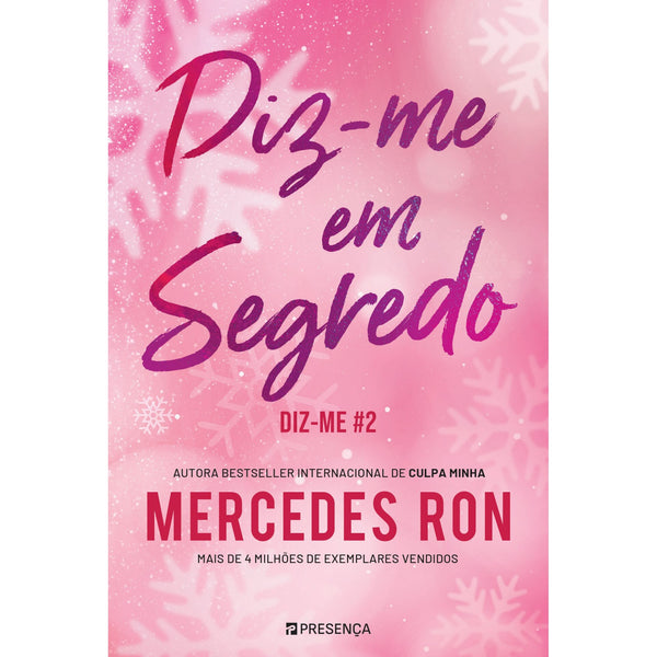 Diz-Me em Segredo ¿ Diz-Me #2 de Mercedes Ron