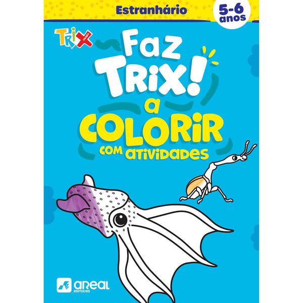 Faz Trix A Colorir o Estranhário (5-6 Anos)