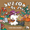 Sustos Fofos - Livro para Colorir