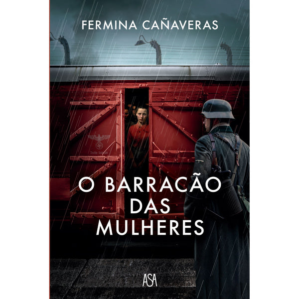 O Barracão das Mulheres de Fermina Cañaveras