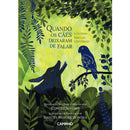 Quando os Cães Deixaram de Falar de Conceição Lima E Danuta Wojciechowska