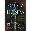 A Força da Honra de Isabel Ricardo