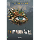 Inimaginável de Tahereh Mafi
